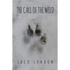 The Call of the Wild: The Original 1903 Edition - Paperback