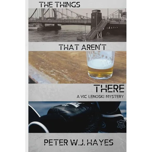 The Things That Aren't There - Paperback
