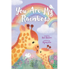 You Are My Rainbow - Board Book