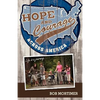 Hope and Courage Across America: Life is a journey... - Paperback