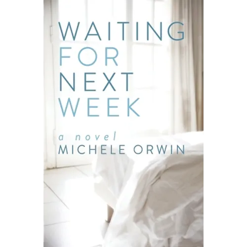 Waiting for Next Week - Paperback