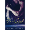 The X-Club (A Krinar Story) - Paperback