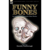 Funny Bones: An Anthology of Humorous Ghost Stories - Hardcover