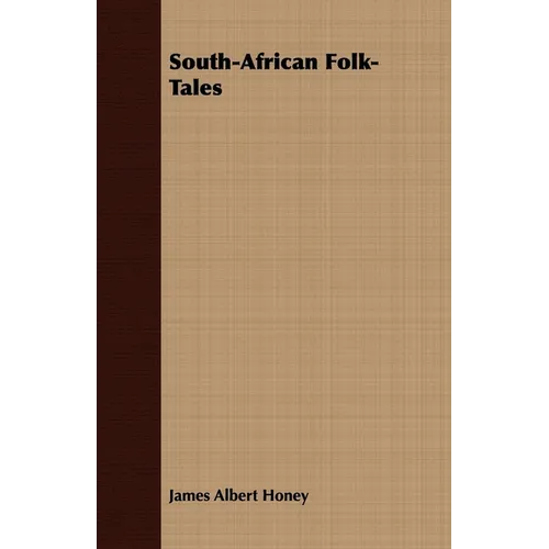 South-African Folk-Tales - Paperback