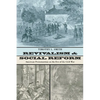 Revivalism and Social Reform - Paperback