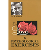 On Love & Psychological Exercises: With Some Aphorisms & Other Essays - Paperback