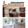 Mike Holmes Kitchens & Bathrooms - Paperback