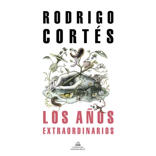 Los Años Extraordinarios / The Extraordinary Years - Paperback