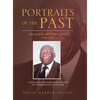 Portraits of the Past: History of the Odis Harper Family 1845-2020 - Hardcover