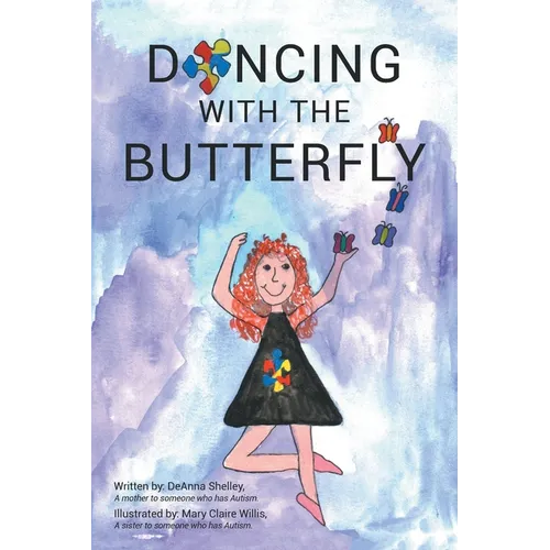 Dancing with the Butterfly - Paperback