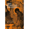 The Spiritual Journey: Critical Thresholds and Stages of Adult Spiritual Genesis - Paperback