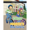 BOBBY AND MANDEE'S Bike Safety - Paperback