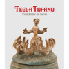 Tecla Tofano: This Body of Mine - Hardcover