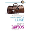 A Commentary on the Gospel of Luke - Paperback