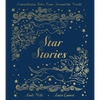 Star Stories: Constellation Tales from Around the World - Hardcover