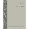 Rifle and Carbine (TC 3-22.9 / FM 3-22.9) - Paperback