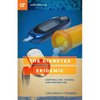 The Diabetes Epidemic: Controlling, Curing, and Prevention - Paperback