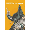Lords Of The Earth: A Kaiju Novel - Paperback