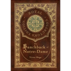 The Hunchback of Notre-Dame (Royal Collector's Edition) (Case Laminate Hardcover with Jacket) - Hardcover