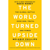 The World Turned Upside Down: The Global Battle Over God, Truth, and Power - Paperback