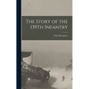 The Story of the 139Th Infantry - Hardcover
