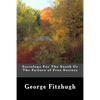 Sociology For The South Or The Failure of Free Society - Paperback