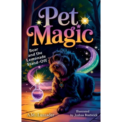 Pet Magic Bear and the Lemonade Stand-off - Paperback