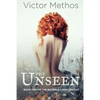 The Unseen - Paperback