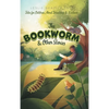 The Bookworm and Other Stories: Tales for Children About Friendship and Kindness - Hardcover