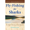 Fly-Fishing for Sharks - Paperback