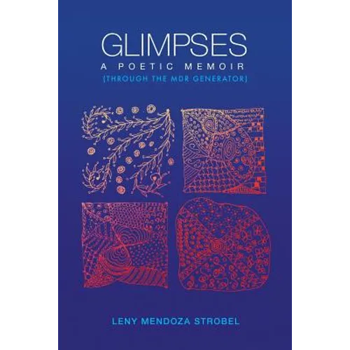 Glimpses: A Memoir: Through the MDR Poetry Generator - Paperback
