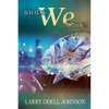 What Is We To You?! - Paperback