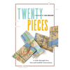 Twenty Pieces: A walk through love, loss and midlife reinvention - Paperback
