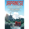 Japanese Short Stories for Beginners: 20 Captivating Short Stories to Learn Japanese & Grow Your Vocabulary the Fun Way! - Paperback