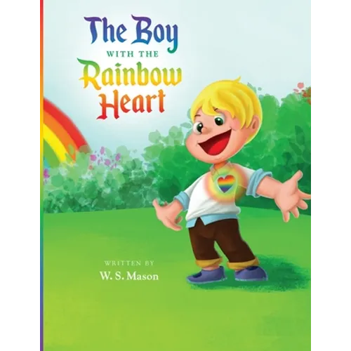 The Boy with the Rainbow Heart - Paperback