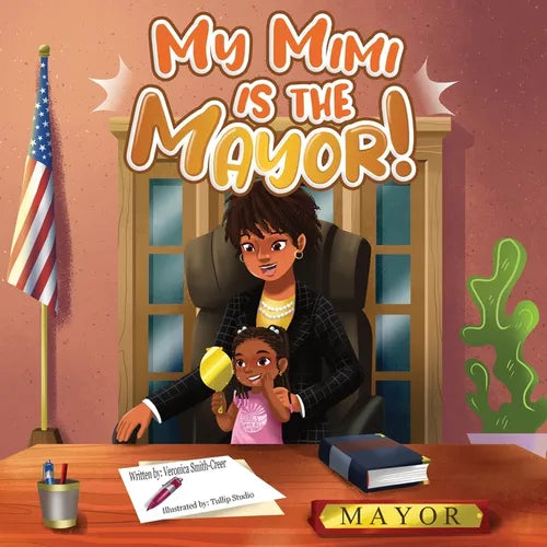 My Mimi is the Mayor - Paperback