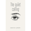 The quiet calling - Paperback
