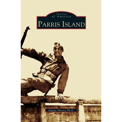 Parris Island - Hardcover
