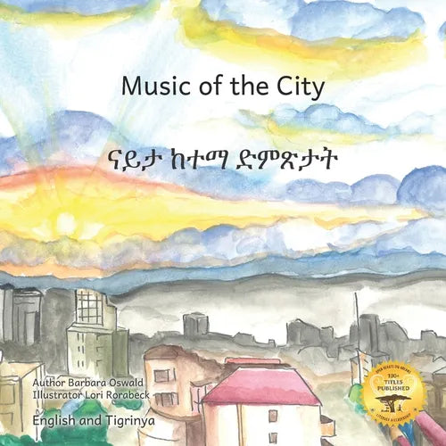 Music of the City: The Sounds of Civilization in Tigrinya and English - Paperback