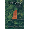First Serve: Acing Life - Paperback