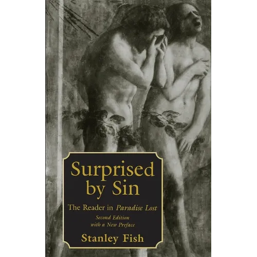 Surprised by Sin: The Reader in Paradise Lost, Second Edition with a New Preface - Paperback
