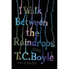 I Walk Between the Raindrops: Stories - Hardcover