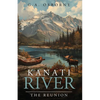 Kanati River / The Reunion - Paperback