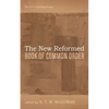 The New Reformed Book of Common Order - Hardcover