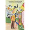Men and Other Mammals - Paperback