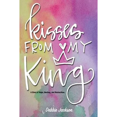 Kisses From My King - Paperback