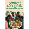 Fruit of the Spirit: Meditation Booklet - Paperback