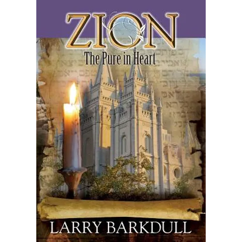 Zion: The Pure In Heart (Book 5) - Paperback