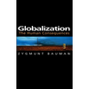 Globalization: The Human Consequences - Paperback