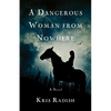 A Dangerous Woman from Nowhere - Paperback